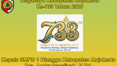 Kepala SMPN 1 Dlanggu Kabupaten Mojokerto Mengucapkan Dirgahayu Kabupaten Mojokerto ke-733 Tahun 2026