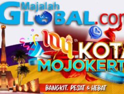 Majalahglobal.com Mengucapkan Selamat HUT Kota Mojokerto Ke-104 Tahun