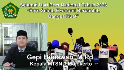 Kepala MTsN 3 Mojokerto Mengucapkan Selamat Hari Pers Nasional 2026