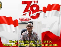 Kepala Dinas PUPR Kabupaten Mojokerto Rinaldi Rizal Sabirin, S.T., M.B.A. Mengucapkan Dirgahayu RI Ke-78
