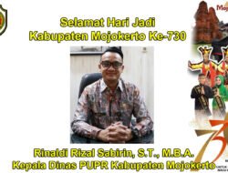 Kepala Dinas PUPR Kabupaten Mojokerto Mengucapkan Selamat Hari Jadi Kabupaten Mojokerto Ke-730
