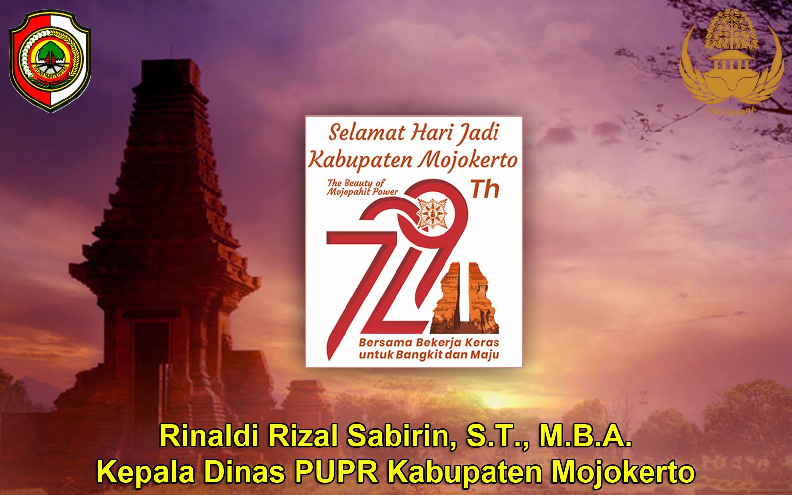 Kepala Dinas PUPR Kabupaten Mojokerto Rinaldi Rizal Sabirin, S.T., M.B.A. Mengucapkan Selamat Hari Jadi Kabupaten Mojokerto ke-729