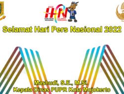 Kepala Dinas PUPR Kota Mojokerto Mashudi, S.E., M.Si. Mengucapkan Selamat Hari Pers 2022