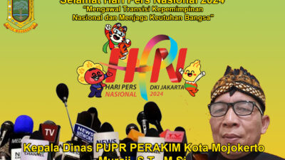 Kepala Dinas PUPR PERAKIM Kota Mojokerto Muraji, S.T., M.Si. Mengucapkan Selamat Hari Pers Nasional 2024