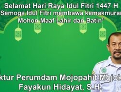 Direktur Perumdam Mojopahit Mojokerto Mengucapkan Selamat Hari Raya Idul Fitri 1447 H