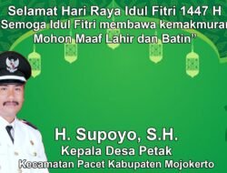Kepala Desa Petak, Pacet, Mojokerto Mengucapkan Selamat Hari Raya Idul Fitri 1447 H