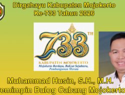 Pimpinan Bulog Cabang Mojokerto Muhammad Husin, S.H., M.H. Mengucapkan Dirgahayu Kabupaten Mojokerto ke-733 Tahun 2026