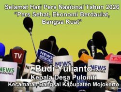Kepala Desa Puloniti, Bangsal, Mojokerto Mengucapkan Selamat Hari Pers Nasional 2026