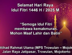 PT. Ittihad Rahmat Utama (MPS Trowulan – Mojokerto) Mengucapkan Selamat Hari Raya Idul Firi 1446 H