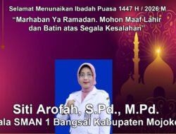 Kepala SMAN 1 Bangsal Kabupaten Mojokerto Mengucapkan Selamat Menunaikan Ibadah Puasa Ramadan 1447 H