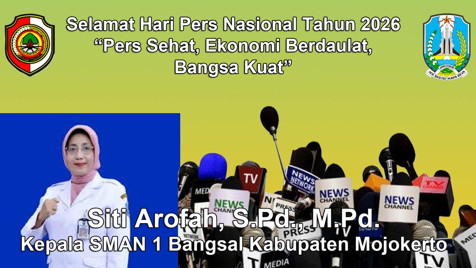 Kepala SMAN 1 Bangsal Kabupaten Mojokerto Mengucapkan Selamat Hari Pers Nasional 2026