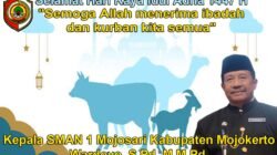 Kepala SMAN 1 Mojossari Kabupaten Mojokerto Mengucapkan Selamat Hari Raya Idul Adha 1447 H