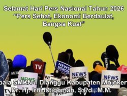 Kepala SMKN 1 Dlanggu Kabupaten Mojokerto Mengucapkan Selamat Hari Pers Nasional 2026