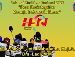 Kepala SMKN 1 Jetis Kabupaten Mojokerto Mengucapkan Selamat Hari Pers Nasional 2025