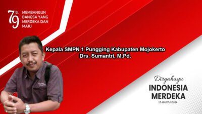 Kepala SMPN 1 Pungging Kabupaten Mojokerto Mengucapkan Dirgahayu RI Ke-79 Tahun