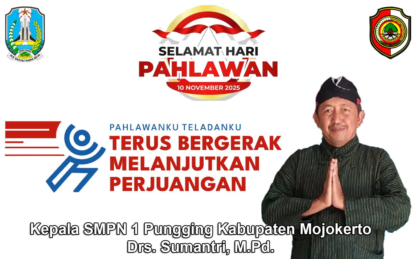 Kepala SMPN 1 Pungging Kabupaten Mojokerto Mengucapkan Selamat Hari Pahlawan 10 November 2025