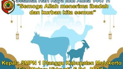 Kepala SMPN 1 Dlanggu Kabupaten Mojokerto Mengucapkan Selamat Hari Raya Idul Adha 1447 H