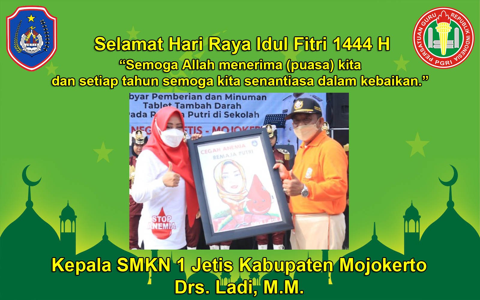 Kepala SMKN 1 Jetis Kabupaten Mojokerto Mengucapkan Selamat Hari Raya Idul Fitri 1444 H