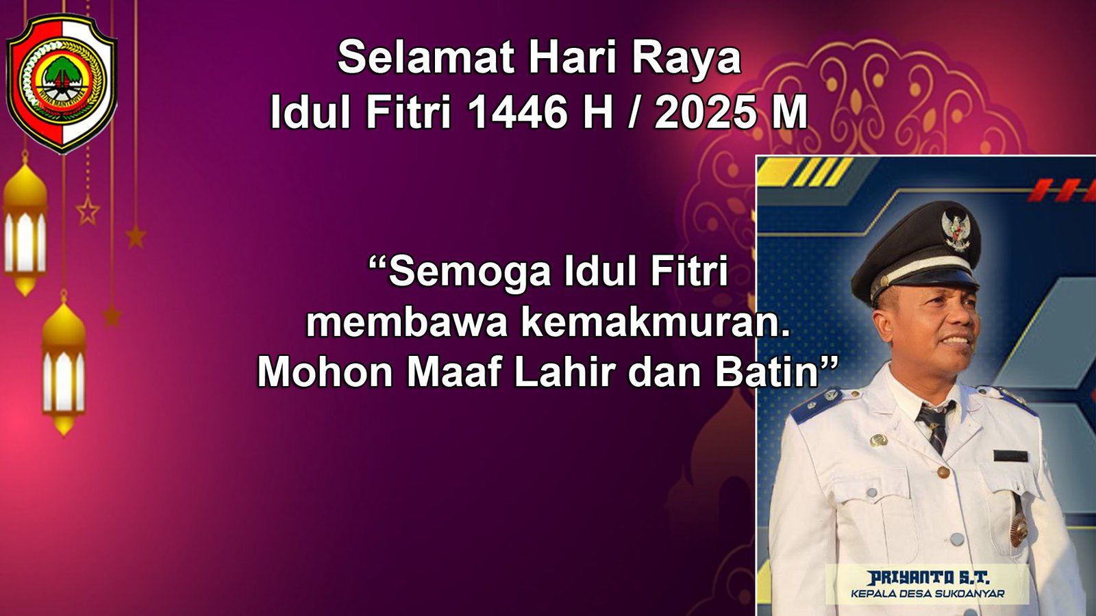 Kepala Desa Sukoanyar Mengucapkan Selamat Hari Raya Idul Firi 1446 H