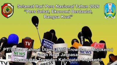 PT. Ittihad Rahmat Utama (MPS Trowulan – Mojokerto) Mengucapkan Selamat Hari Pers Nasional 2026