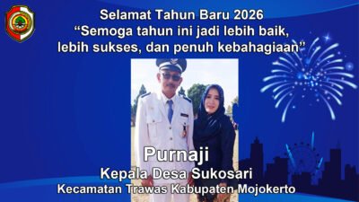 Kepala Desa Sukosari, Trawas, Mojokerto Mengucapkan Selamat Tahun Baru 2026