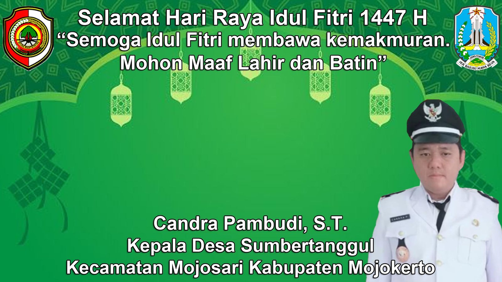Kepala Desa Sumbertanggul, Mojosari, Mojokerto Mengucapkan Selamat Hari Raya Idul Fitri 1447 H
