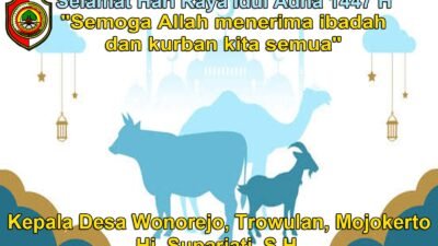 Kepala Desa Wonorejo, Trowulan, Mojokerto Mengucapkan Selamat Hari Raya Idul Adha 1447 H