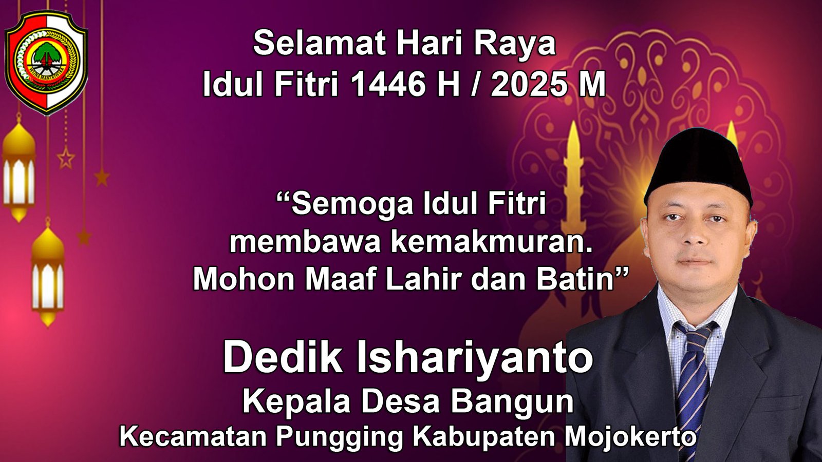 Kepala Desa Bangun Mengucapkan Selamat Hari Raya Idul Firi 1446 H