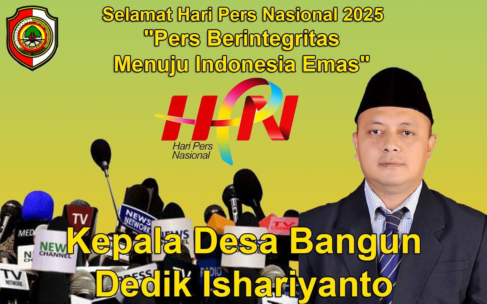 Kepala Desa Bangun Mengucapkan Selamat Hari Pers Nasional 2025