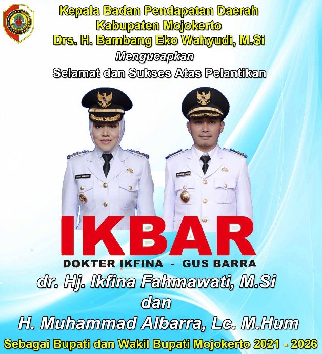 Kepala Bapenda Kabupaten Mojokerto Mengucapkan Selamat dan Sukses Atas Pelantikan IKBAR