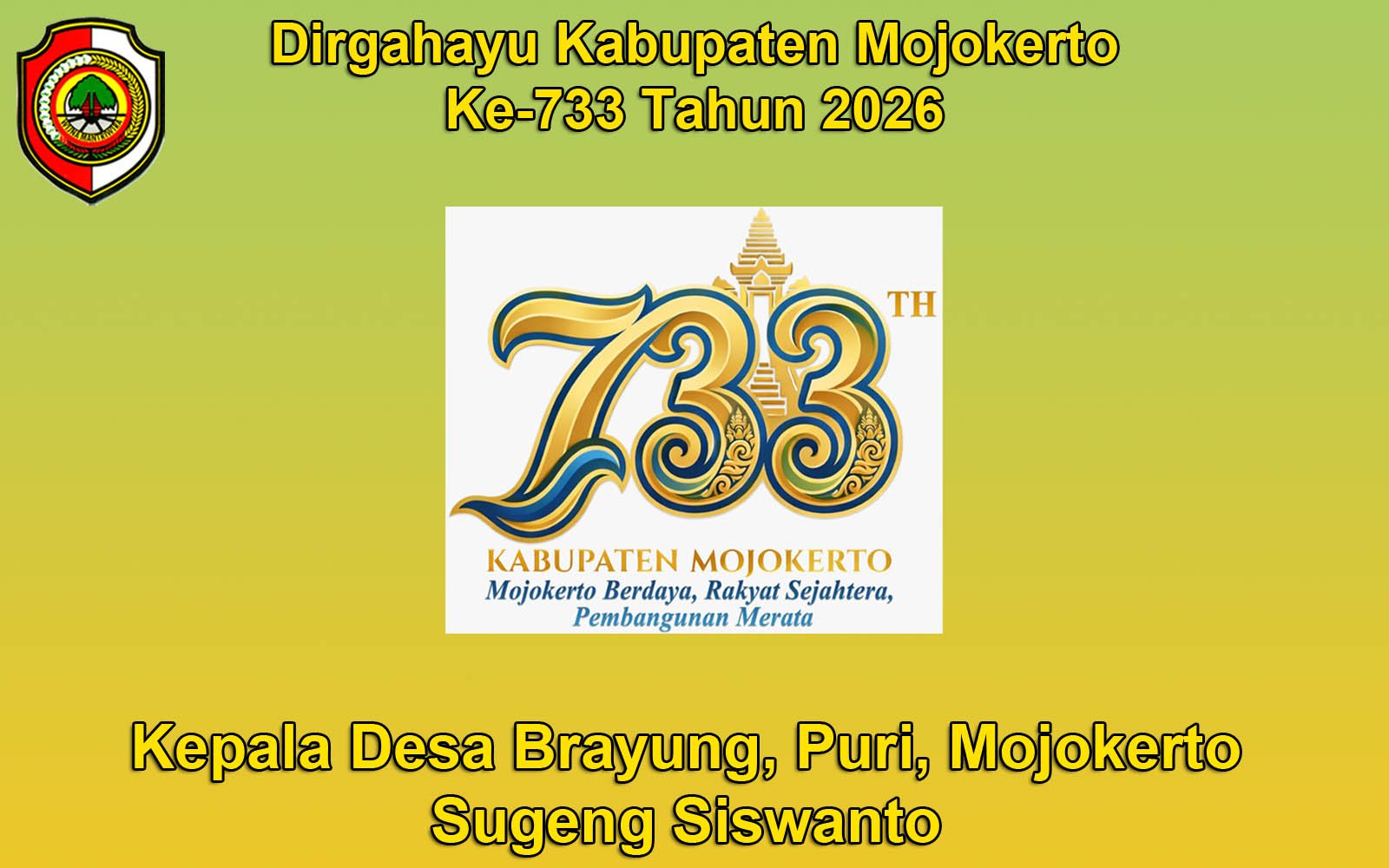 Kepala Desa Brayung, Puri, Mojokerto Mengucapkan Dirgahayu Kabupaten Mojokerto ke-733 Tahun 2026