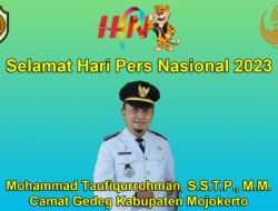 Camat Gedeg Kabupaten Mojokerto Mohammad Taufiqurrohman, S.S.T.P., M.M. Mengucapkan Selamat Hari Pers Nasional 2023
