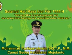 Camat Gedeg Kabupaten Mojokerto Mengucapkan Selamat Hari Raya Idul Fitri 1444 H