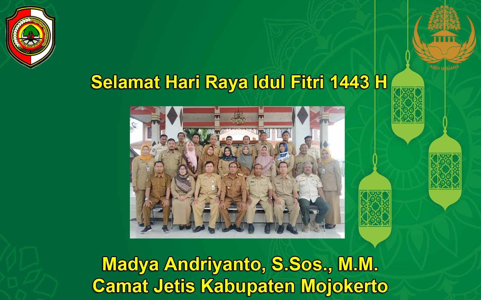 Camat Jetis Madya Andriyanto, S.Sos., M.S.i Mengucapkan Selamat Hari Raya Idul Fitri 1443 H