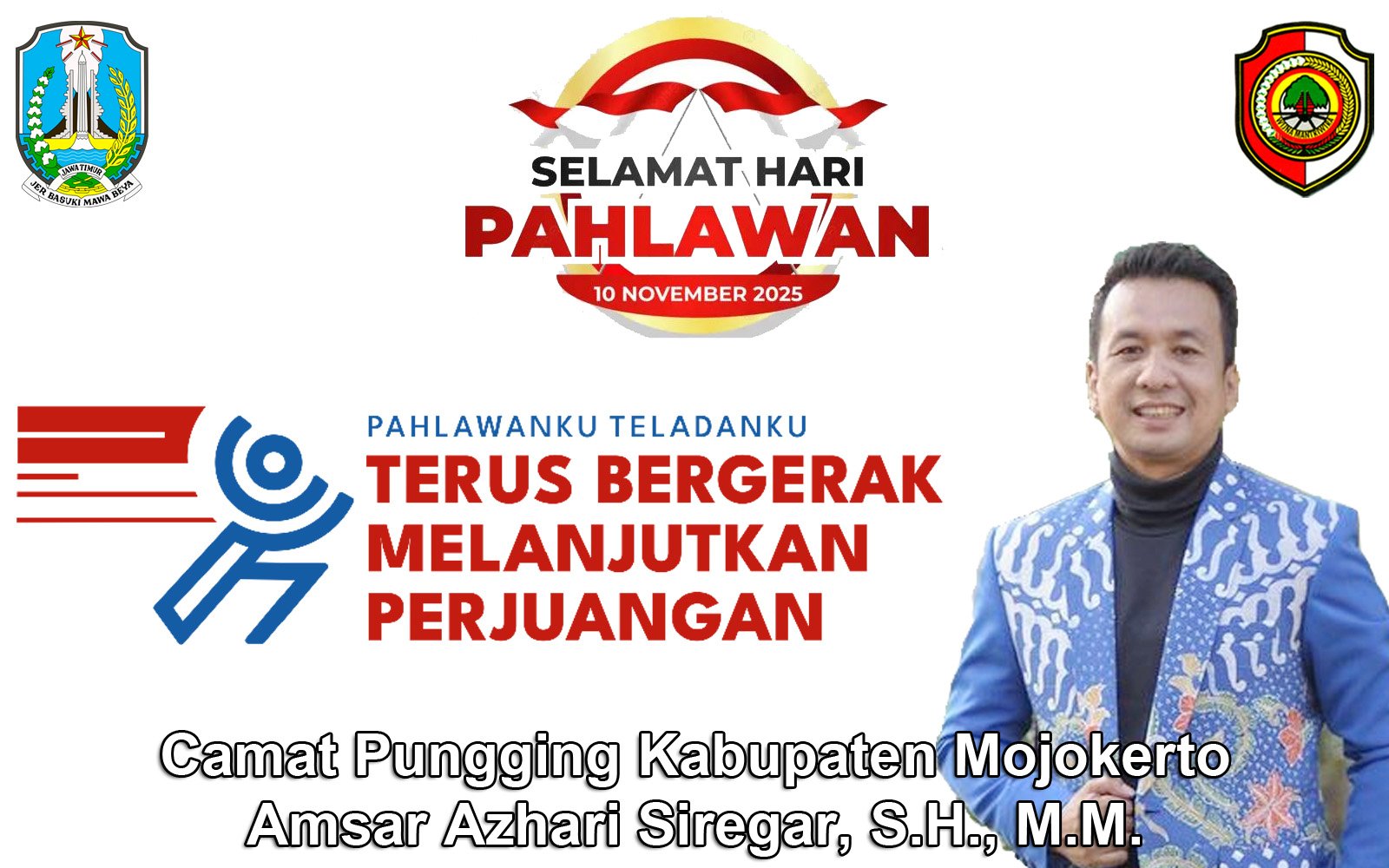 Camat Pungging Mengucapkan Selamat Hari Pahlawan 10 November 2025