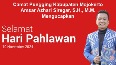 Camat Pungging Kabupaten Mojokerto Mengucapkan Selamat Hari Pahlawan Nasional 2024