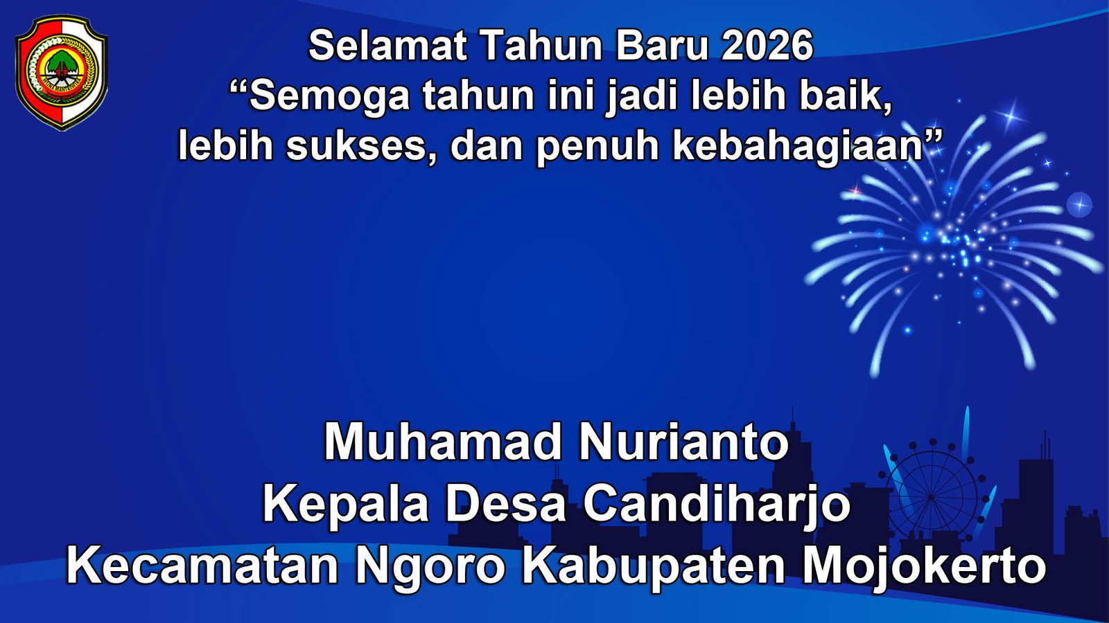 Kepala Desa Candiharjo, Ngoro, Mojokerto Mengucapkan Selamat Tahun Baru 2026