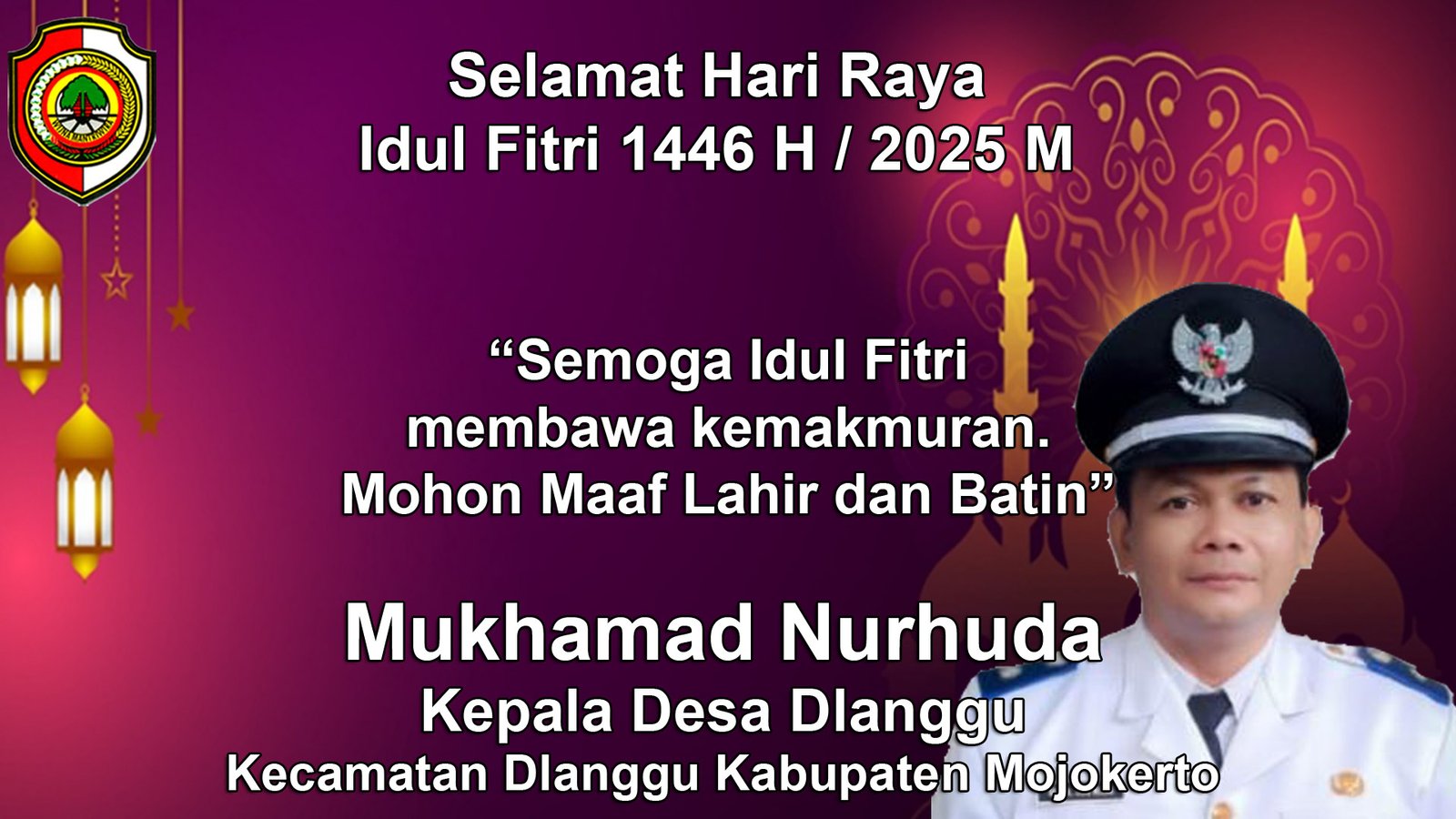 Kepala Desa Dlanggu Mengucapkan Selamat Hari Raya Idul Firi 1446 H