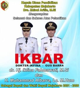Kepala Dinas Pendidikan Kabupaten Mojokerto Mengucapkan Selamat dan Sukses Atas Pelantikan IKBAR