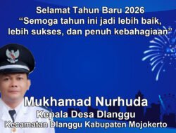 Kepala Desa Dlanggu Kabupaten Mojokerto Mengucapkan Selamat Tahun Baru 2026