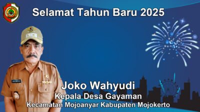 Kepala Desa Gayaman Mengucapkan Selamat Tahun Baru 2025