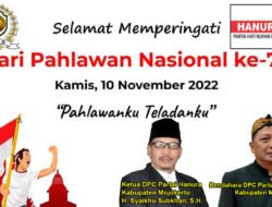 DPC Partai Hanura Kabupaten Mojokerto Mengucapkan Selamat Hari Pahlawan Nasional Ke-77