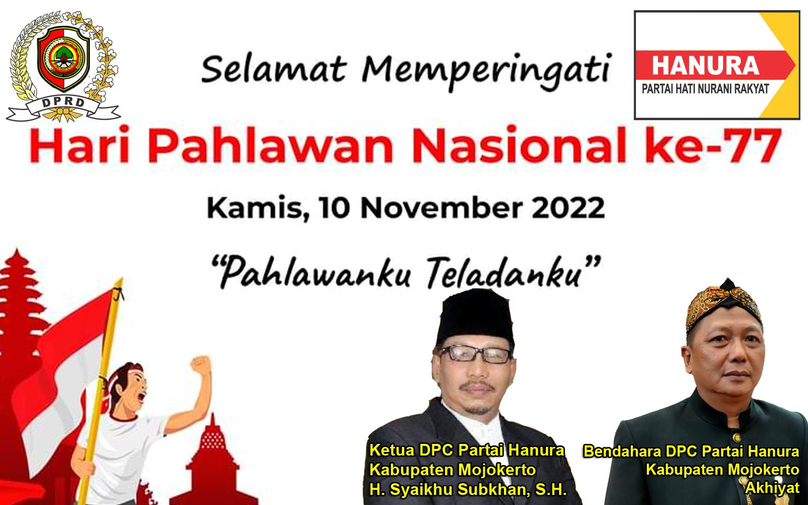 DPC Partai Hanura Kabupaten Mojokerto Mengucapkan Selamat Hari Pahlawan Nasional Ke-77
