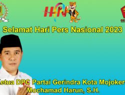 Ketua DPC GERINDRA Kota Mojokerto Mochamad Harun, S.H. Mengucapkan Selamat Hari Pers Nasional 2023