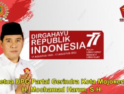 Ketua DPC Partai Gerindra Kota Mojokerto Mengucapkan Selamat HUT RI ke-77
