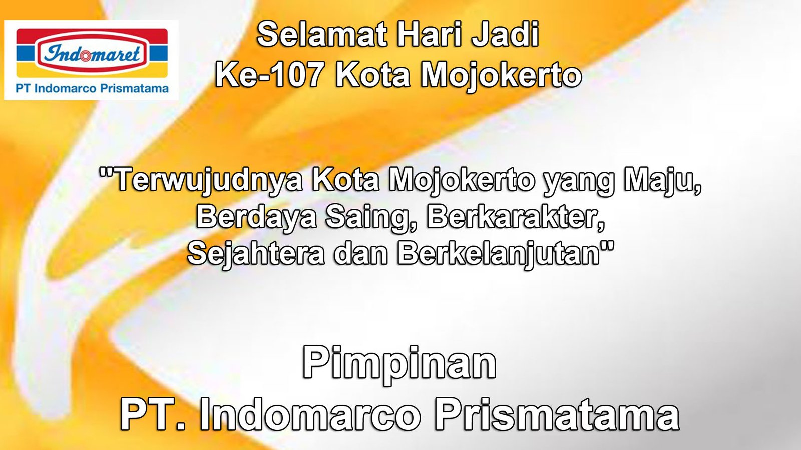PT. Indomarco Prismatama Mengucapkan Selamat Hari Jadi Ke-107 Kota Mojokerto