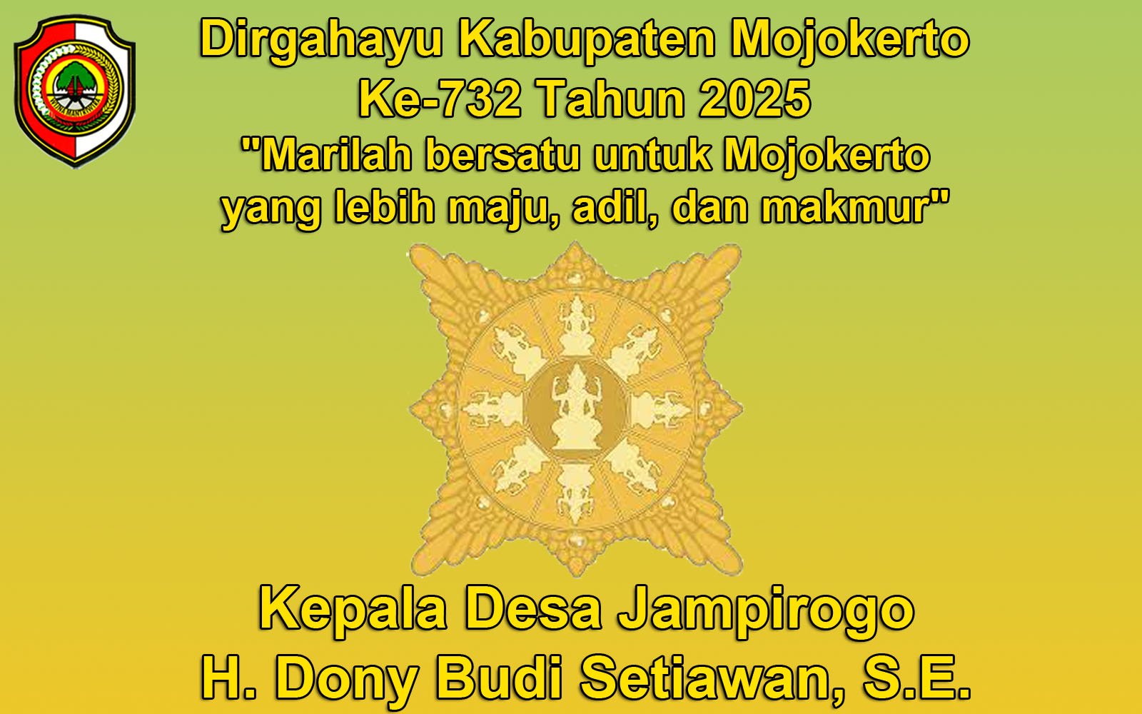 Kepala Desa Jampirogo Mengucapkan Dirgahayu Kabupaten Mojokerto Ke-732 Tahun 2025