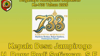 Kepala Desa Jampirogo, Sooko, Kabupaten Mojokerto Mengucapkan Dirgahayu Kabupaten Mojokerto ke-733 Tahun 2026