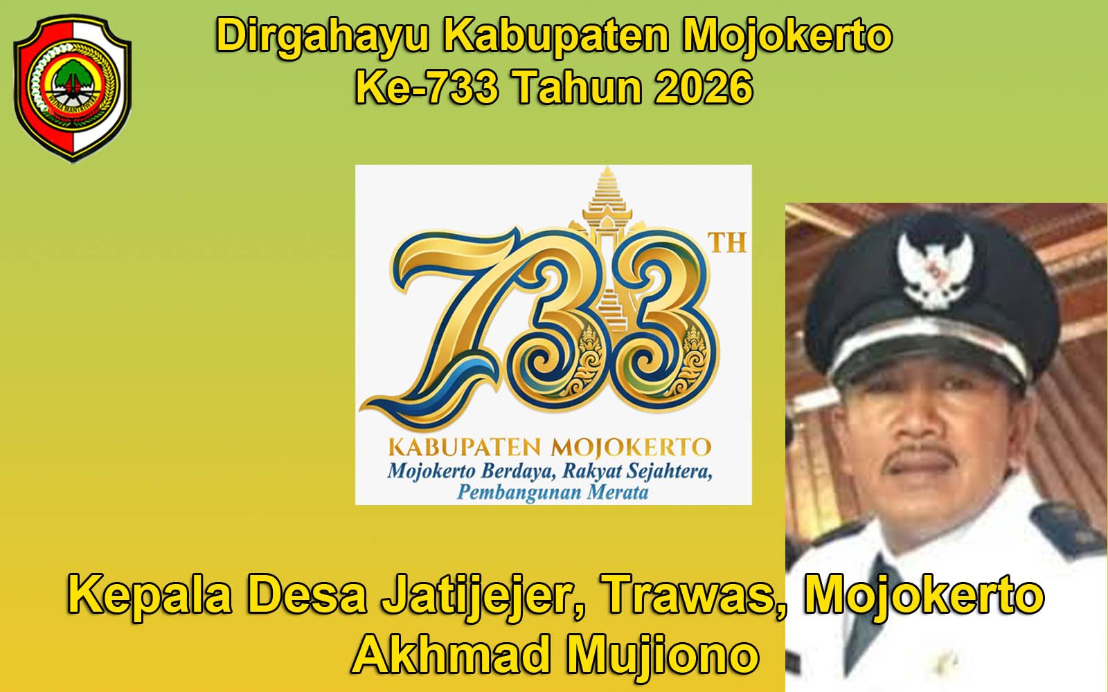 Kepala Desa Jatijejer, Trawas, Mojokerto Mengucapkan Dirgahayu Kabupaten Mojokerto ke-733 Tahun 2026