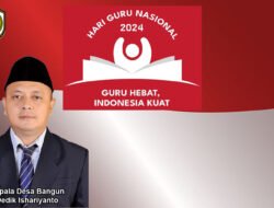 Kepala Desa Bangun Mengucapkan Selamat Hari Guru Nasional 2024